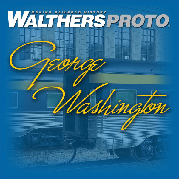The C & O George Washington in HO Scale from WalthersProto